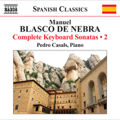 Blasco De Nebra, M.: Keyboard Sonatas (Complete), Vol. 2