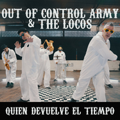 Out of Control Army: Quién Devuelve El Tiempo?