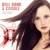 Catch You by Bell Book & Candle