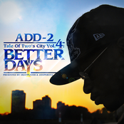 Tale Of Two's City Vol.4: Better Days