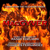 Theme From "MacGyver" By Randy Edelman