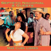 Septeto Nacional: Mas Cuba Libres