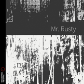 Mr. Rusty
