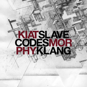Kiat - Slavecodes / Morphy - Klang