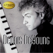 Dennis Deyoung: Ultimate Collection