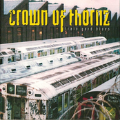 Crown of Thornz: Train Yard Blues