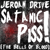 Satanic Piss! (The Bells Of Blood)