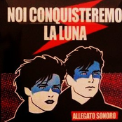 Noi Conquisteremo La Luna