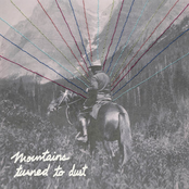 Mountains Turned to Dust