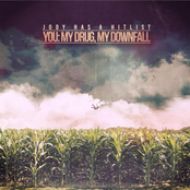 You: My Drug, My Downfall