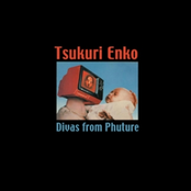 ca059 - Tsukuri Enko - Divas from Phuture