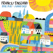 Blue Skies and Sunny Days