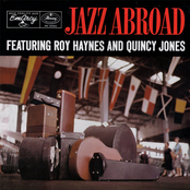 Roy Haynes: Jazz Abroad