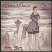Jody Ellen: Skyscrapers & Helicopters