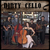 Dirty Cello: Playing Dirty