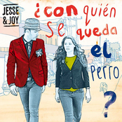 Jesse & Joy: ¿Con Quién Se Queda el Perro?