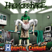 Haemorrhage: Hospital Carnage