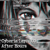 Cyberia Layer-03 -After Hours-