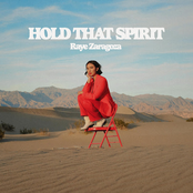 Raye Zaragoza: Hold That Spirit
