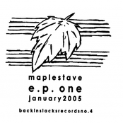 Maple Stave: EP ONE