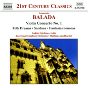 BALADA: Violin Concerto No. 1 / Folk Dreams / Sardana