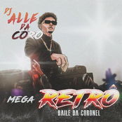 MEGA RETRÔ ( BAILE DA CORONEL )