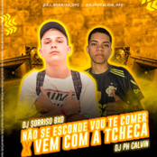 NÃO SE ESCONDE VOU TE COMER X VEM COM A TCHECA