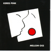 Mellom Oss by Kerrs Pink