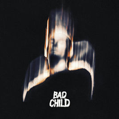 Bad Child