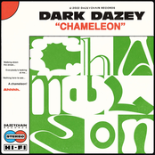 Dark Dazey: Chameleon