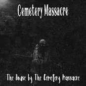 The House by the Cemetery Massacre