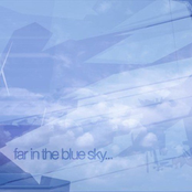 far in the blue sky...