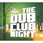 Dub Club Night Disc 1