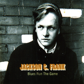 Goodbye To My Loving You by Jackson C. Frank