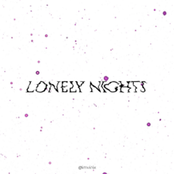 lonely nights