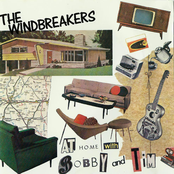 The Windbreakers: At Home With Bobby & Tim