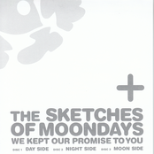 The Sketches of Moondays ~We Kept Our Promise To You~