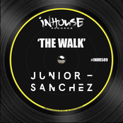 Junior Sanchez: The Walk