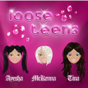 Loose Teens