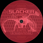 Slacker: Leviathan
