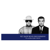 Pet Shop Boys: Discography: The Complete Singles Collection