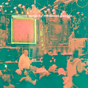 Mediocre Songs for Mediocre People EP
