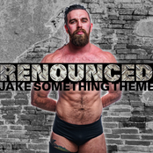 Renounced (Jake Something Theme)