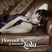 Florence K: La historia de Lola