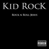 So Hott by Kid Rock