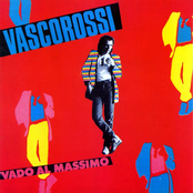 Vado Al Massimo by Vasco Rossi