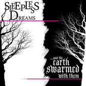 ...And The Earth Swarmed With Them/Sleepless Dreams Split