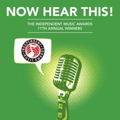 Now Hear This! The Independent Music Awards 11th Annual Winners
