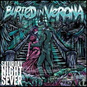 Saturday Night Sever by Buried In Verona