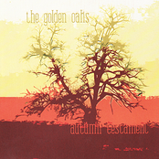 Autumn Testament by The Golden Oaks